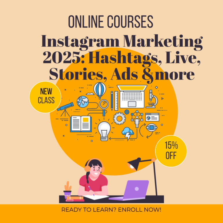 Instagram Marketing 2025: Hashtags, Live, Stories, Ads &more